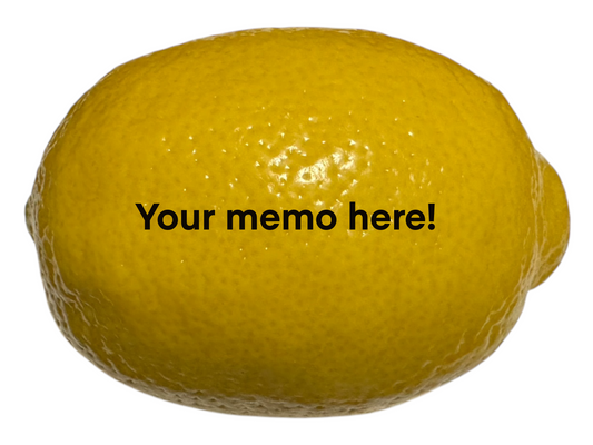 Send a memo on a squeezable lemon